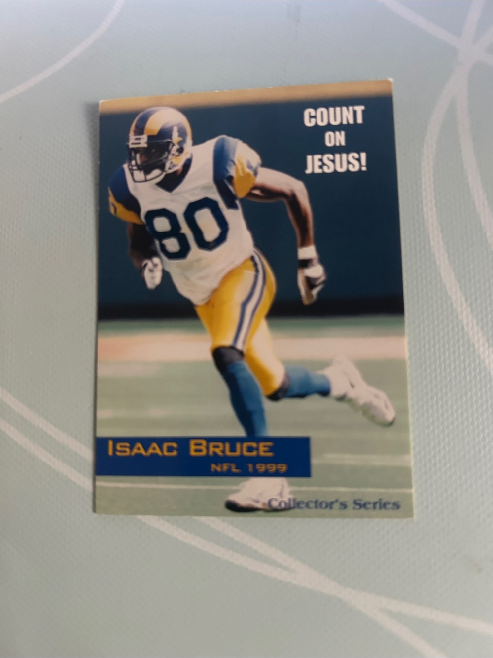 Isaac Bruce NFL 1999 Football Collector Card - Count on Christ